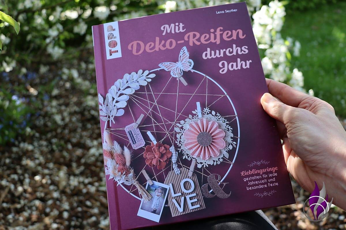 Buchrezension „Mit Deko-Reifen durchs Jahr“ von Lena Seyther<span class="sponsored_text"> Sponsored Post</span> 