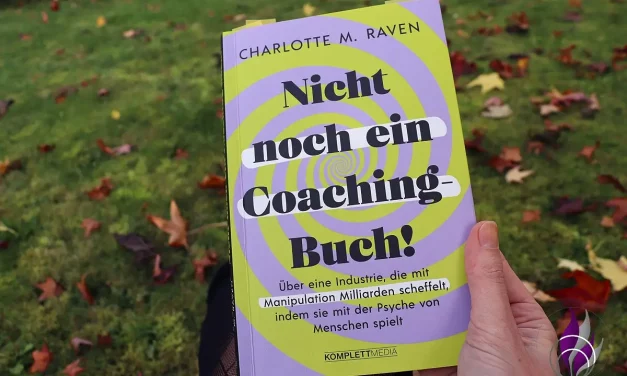 Charlotte M. Raven „Nicht noch ein Coaching-Buch!“ – Buchrezension