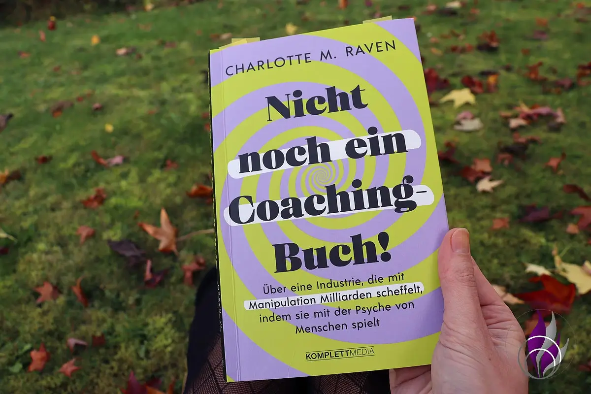 Charlotte M. Raven „Nicht noch ein Coaching-Buch!“ – Buchrezension<span class="sponsored_text"> Sponsored Post</span> 