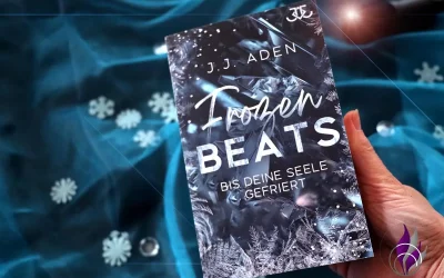 „Frozen Beats – Bis deine Seele gefriert“ von J.J. Aden – Buchrezension Sponsored Post