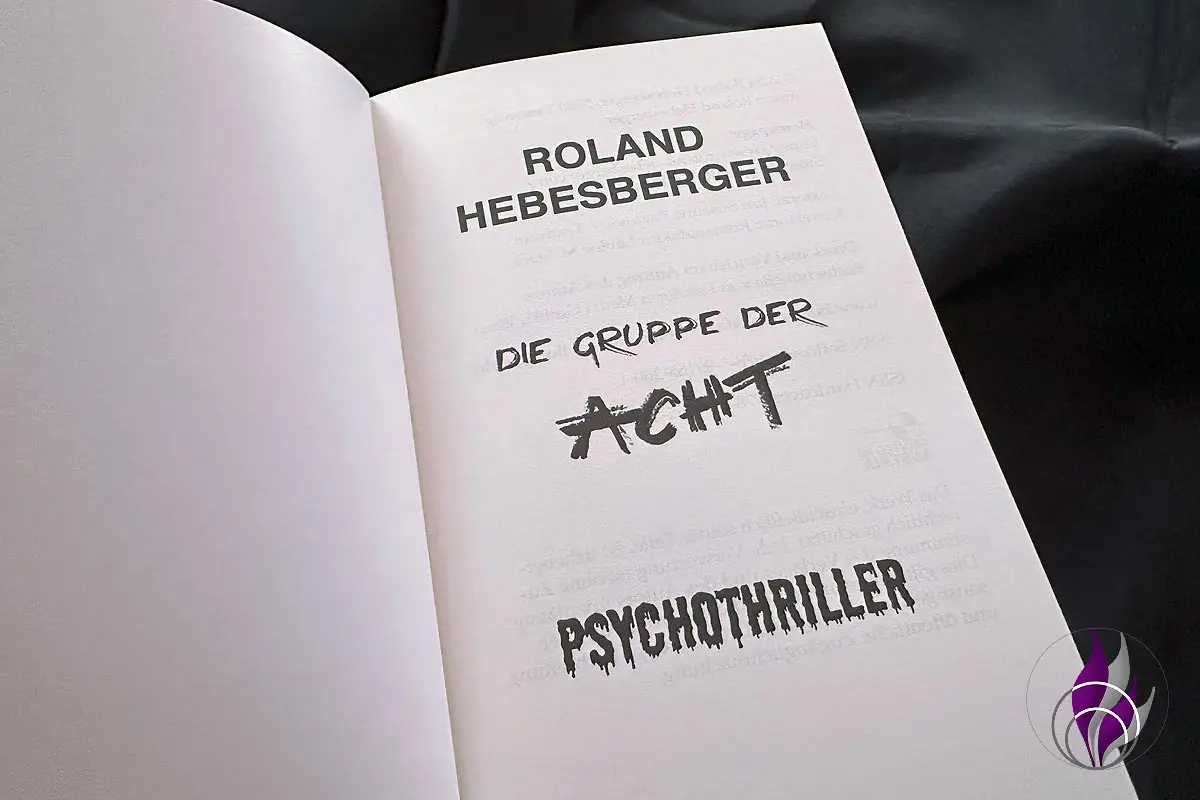 "Die Gruppe der Acht - Dark King" Roland Hebesberger Psychothriller Anfang fun4family